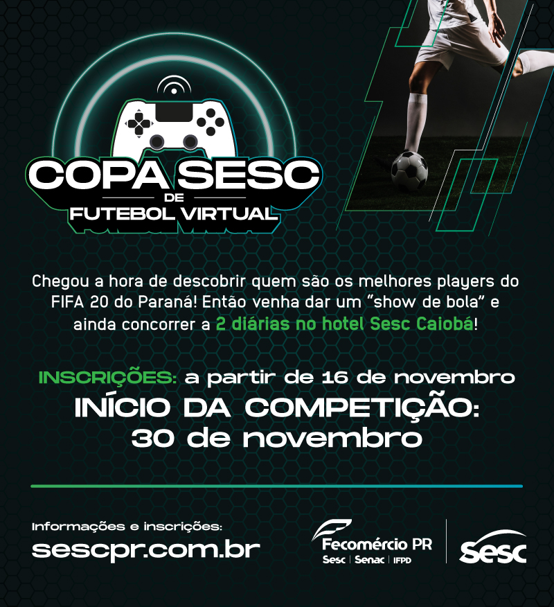 Inscrições para a Copa Sesc de Futebol Virtual encerram domingo - Blog  Londrina