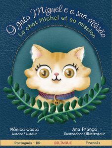 Lançamento de livro: O gato Miguel e a sua missão, de Mônica Costa ...